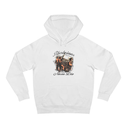 Rhodesians Never Die Hoodie - Atlas Store