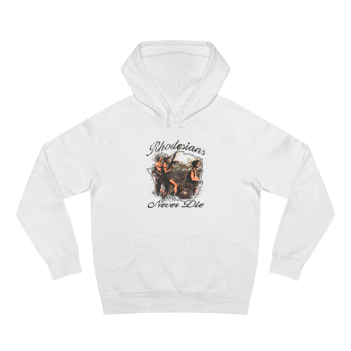 Rhodesians Never Die Hoodie - Atlas Store